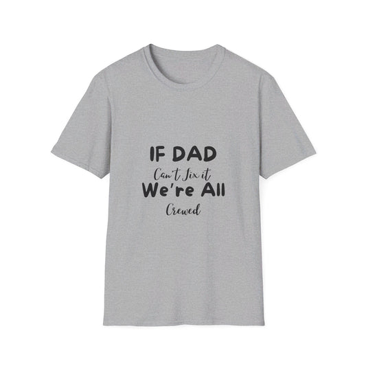 Unisex Softstyle T-Shirt- Proud dad- Fathers celebration