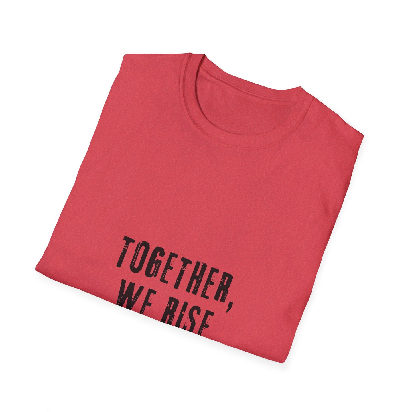 Together we rise above hate-peace shirt