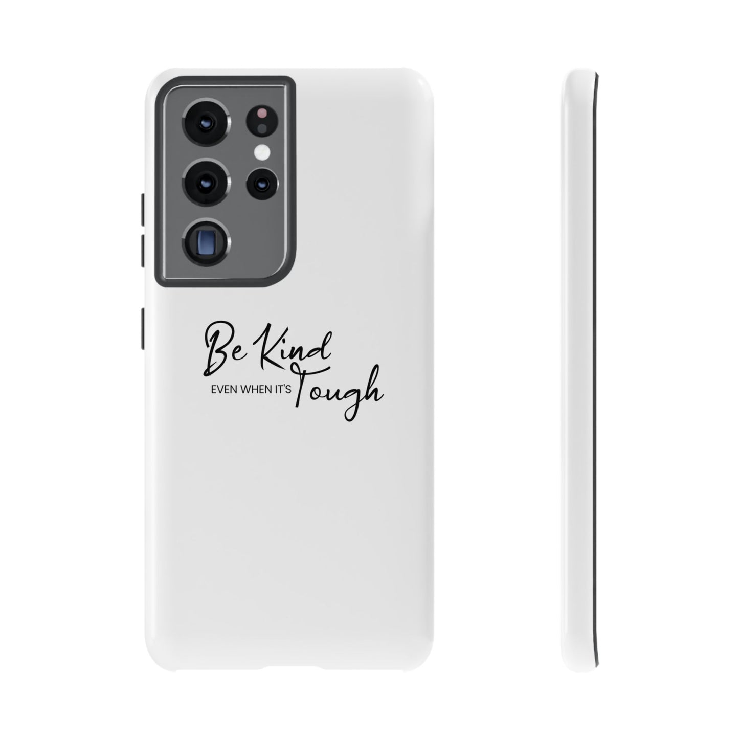 Cases-Samsung cases- Be Kind