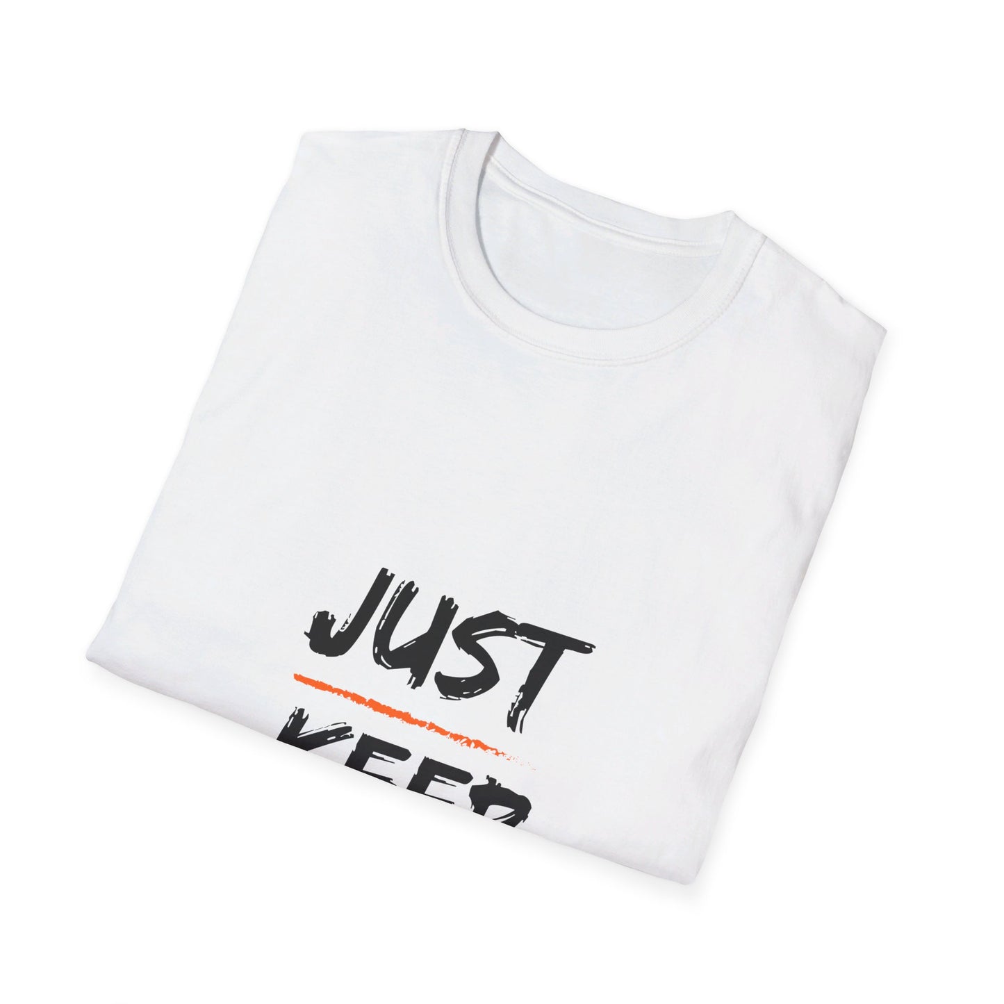 Just keep moving forward shirt