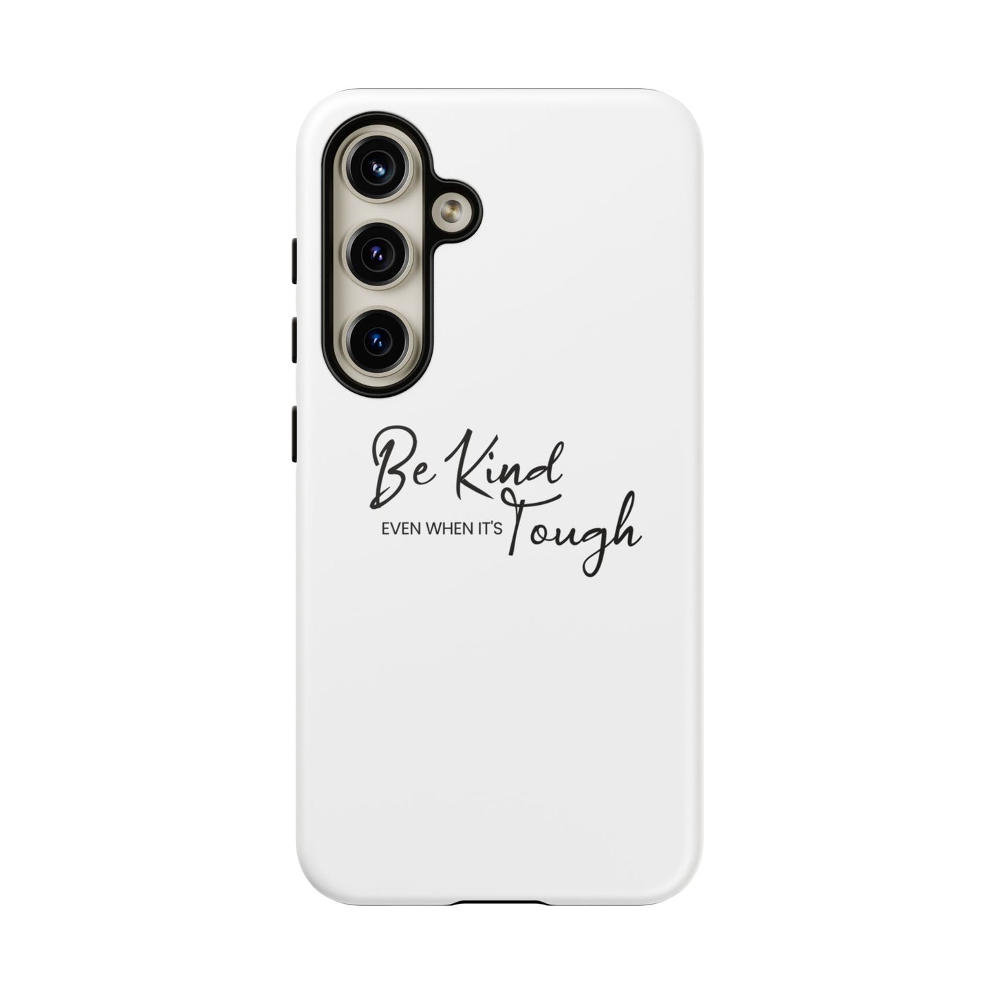 Cases-Samsung cases- Be Kind