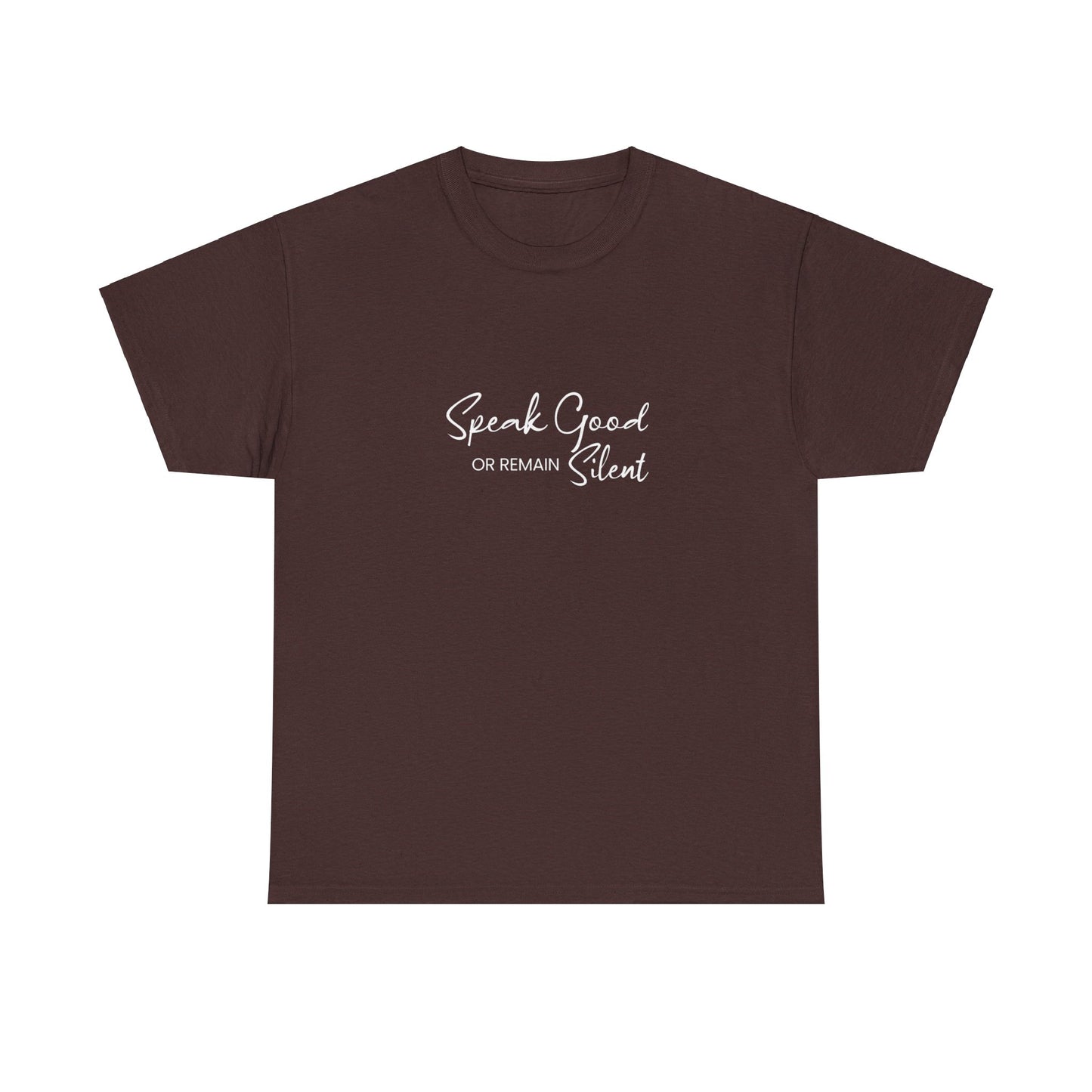 Unisex Heavy Cotton Tee - Speak Good or Remain Silent- Dark T-shirts