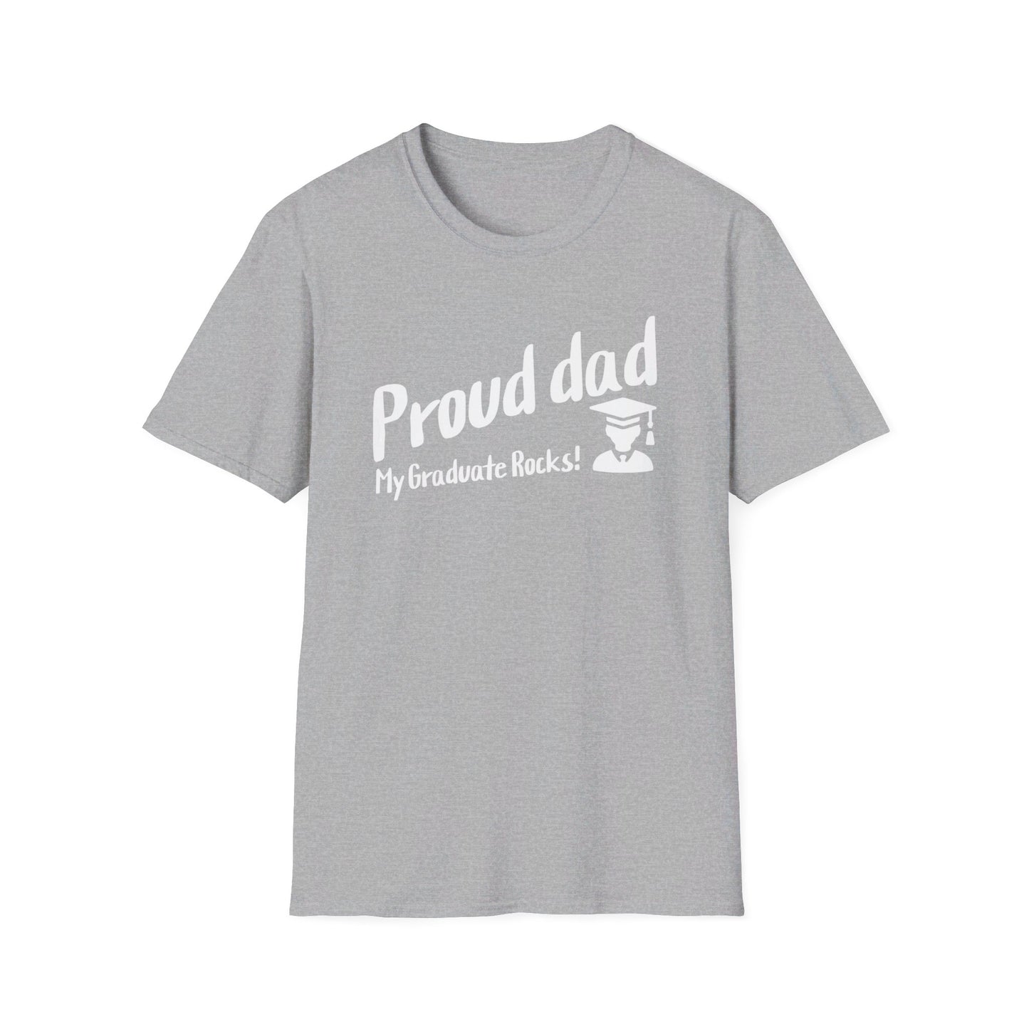 Unisex Softstyle T-Shirt- Proud dad- Proud-Graduate Gift