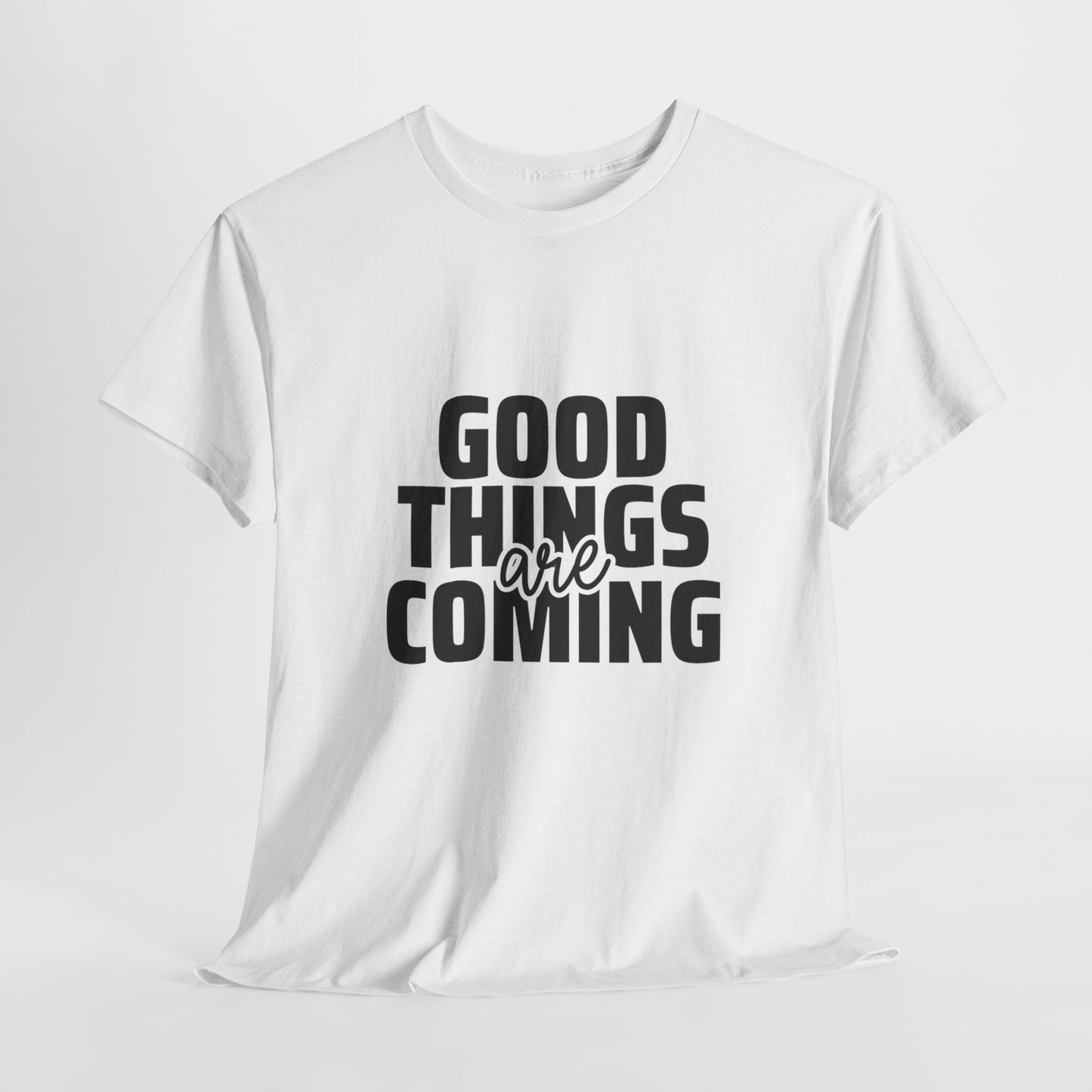 Unisex Heavy Cotton Tee - Goods Things Are Coming- T-shirt