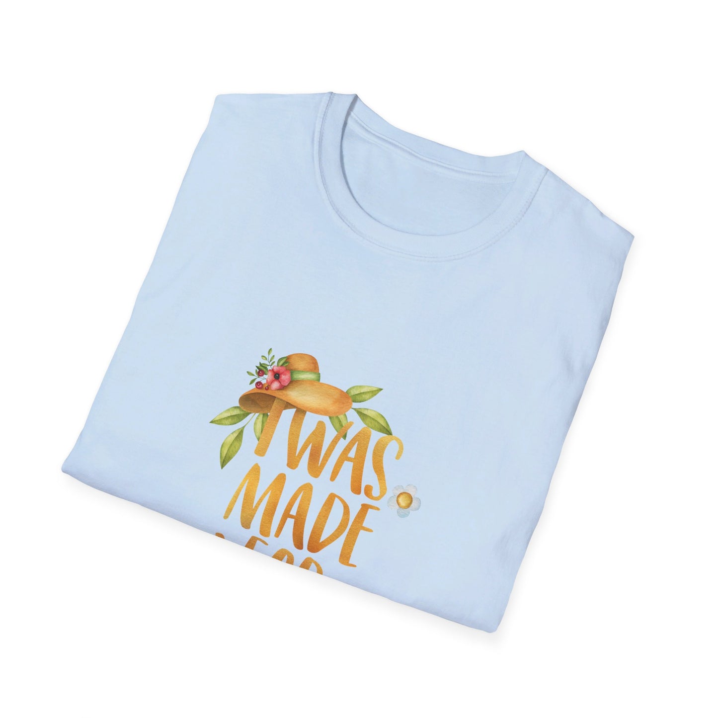 I was made for sunny day t-shirt