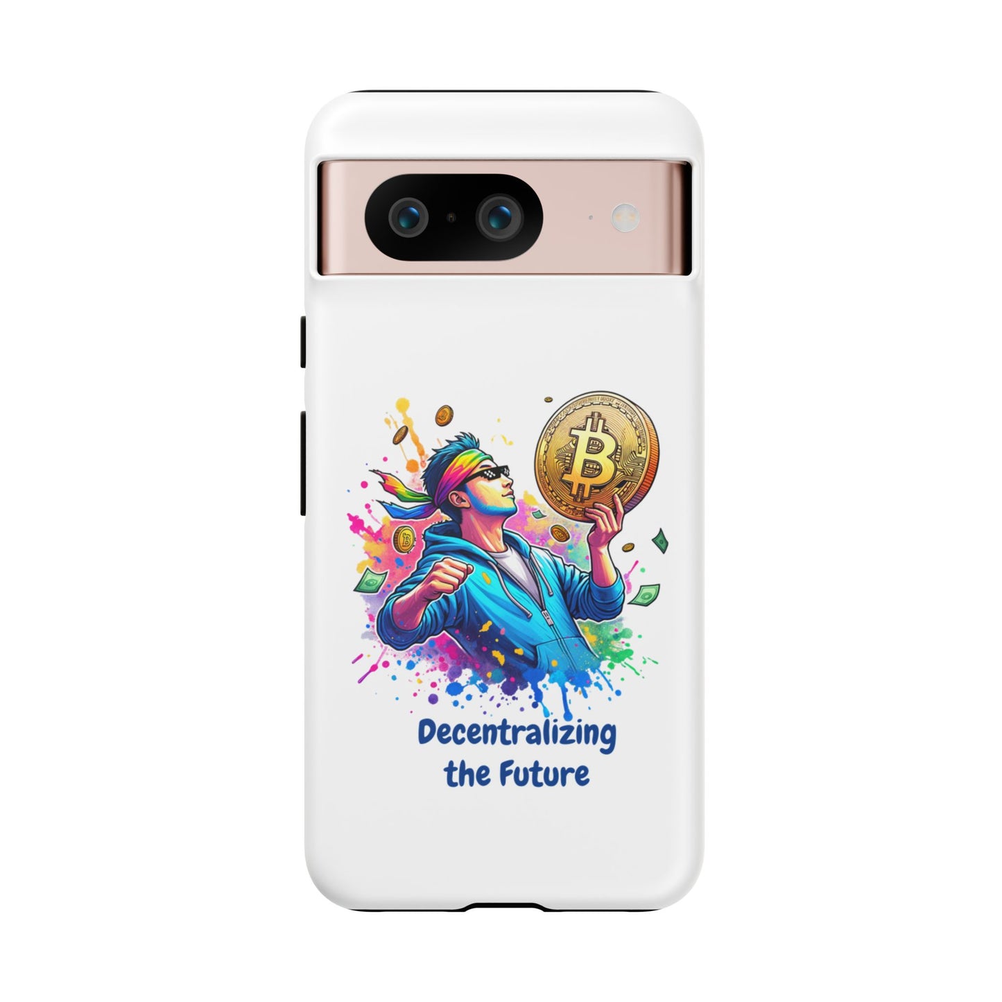 Tough Cases-Google Pixel cases- Decentralizing the Future