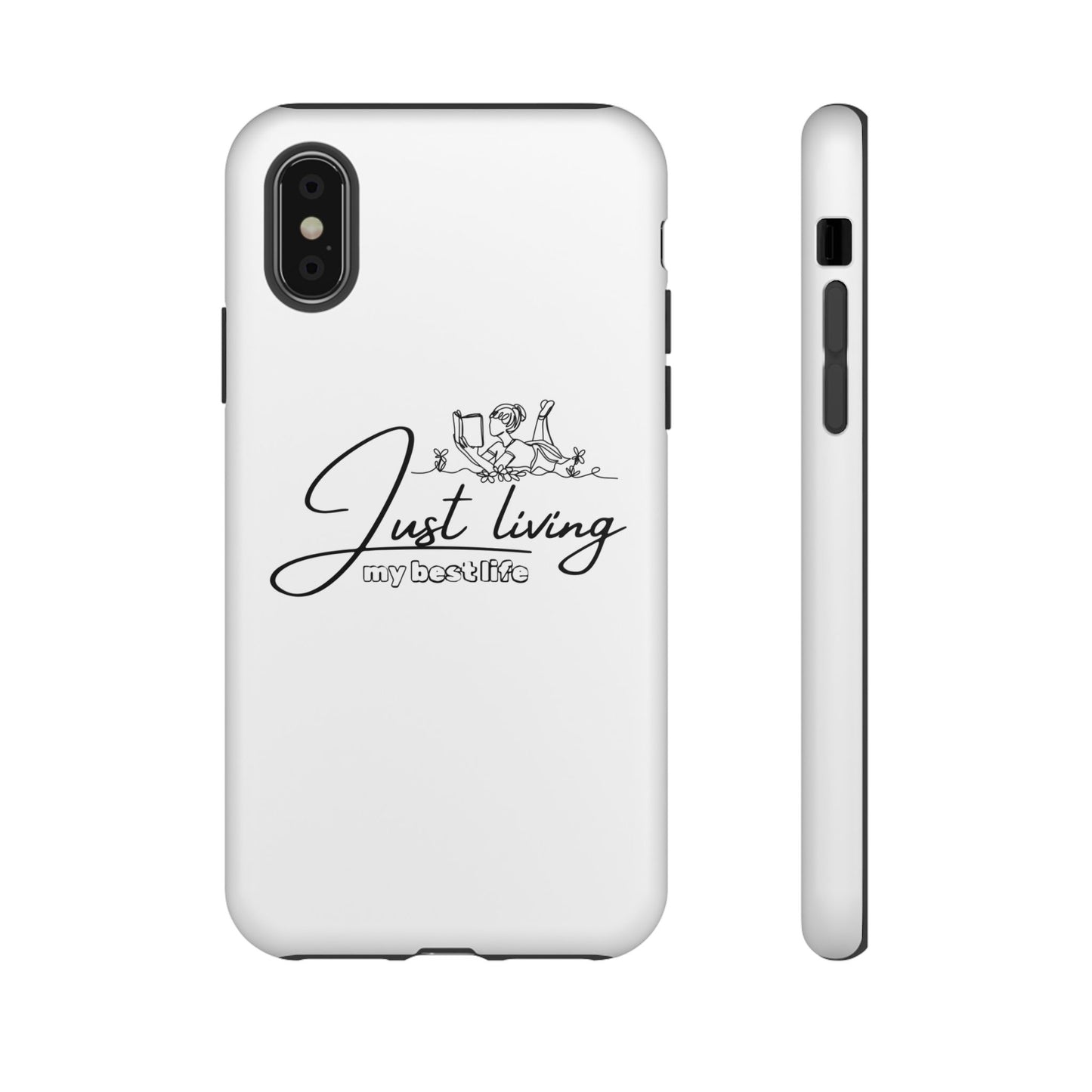 Tough Cases-iPhone cases- Just Living my best life