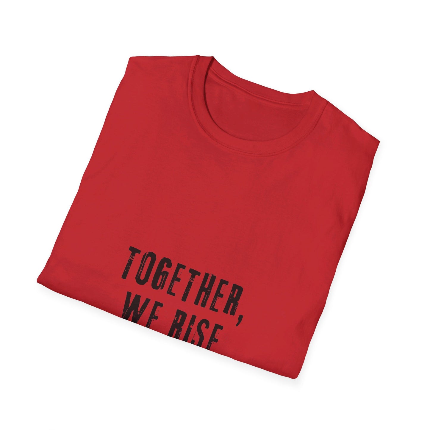 Together we rise above hate-peace shirt