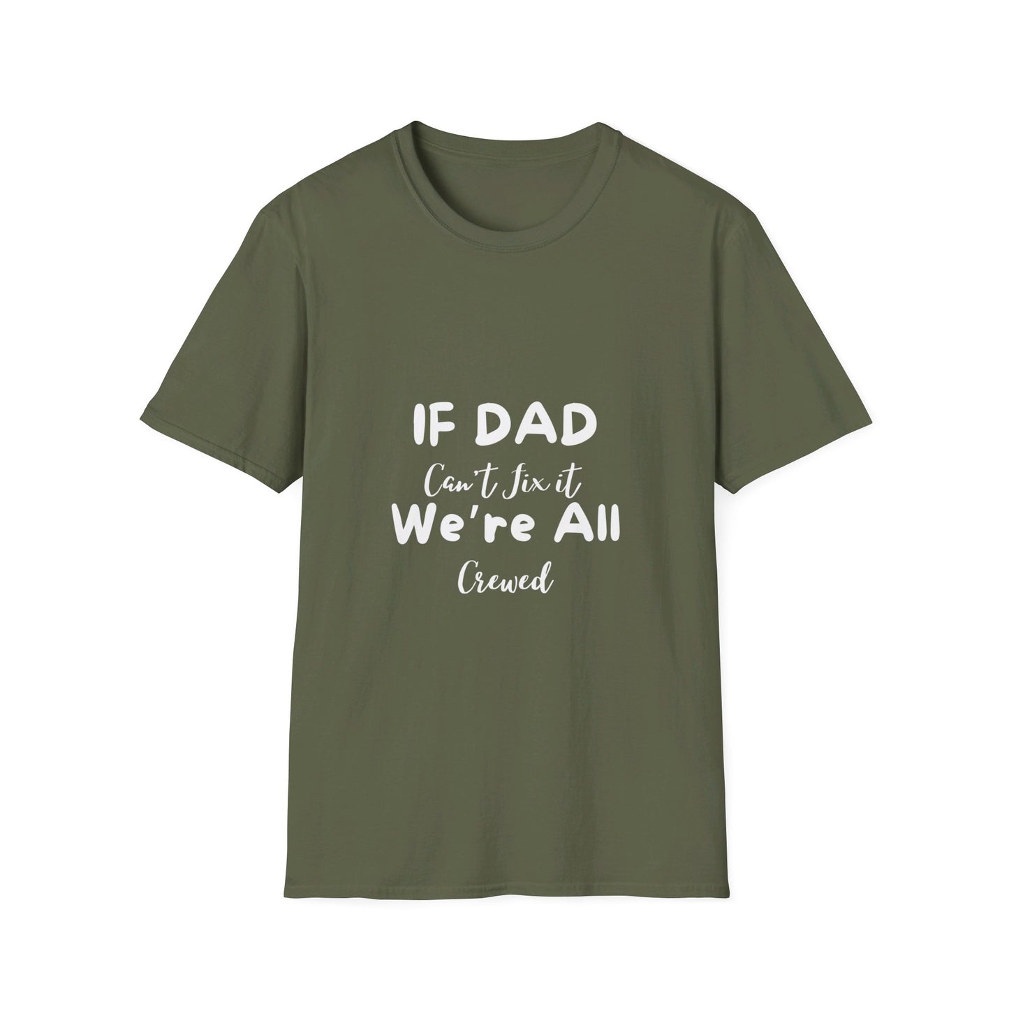 Father Husband Protector provider Best Dad Fathers Day celebration Fathers Birthday Gift If Did can't fix it we're all crewed