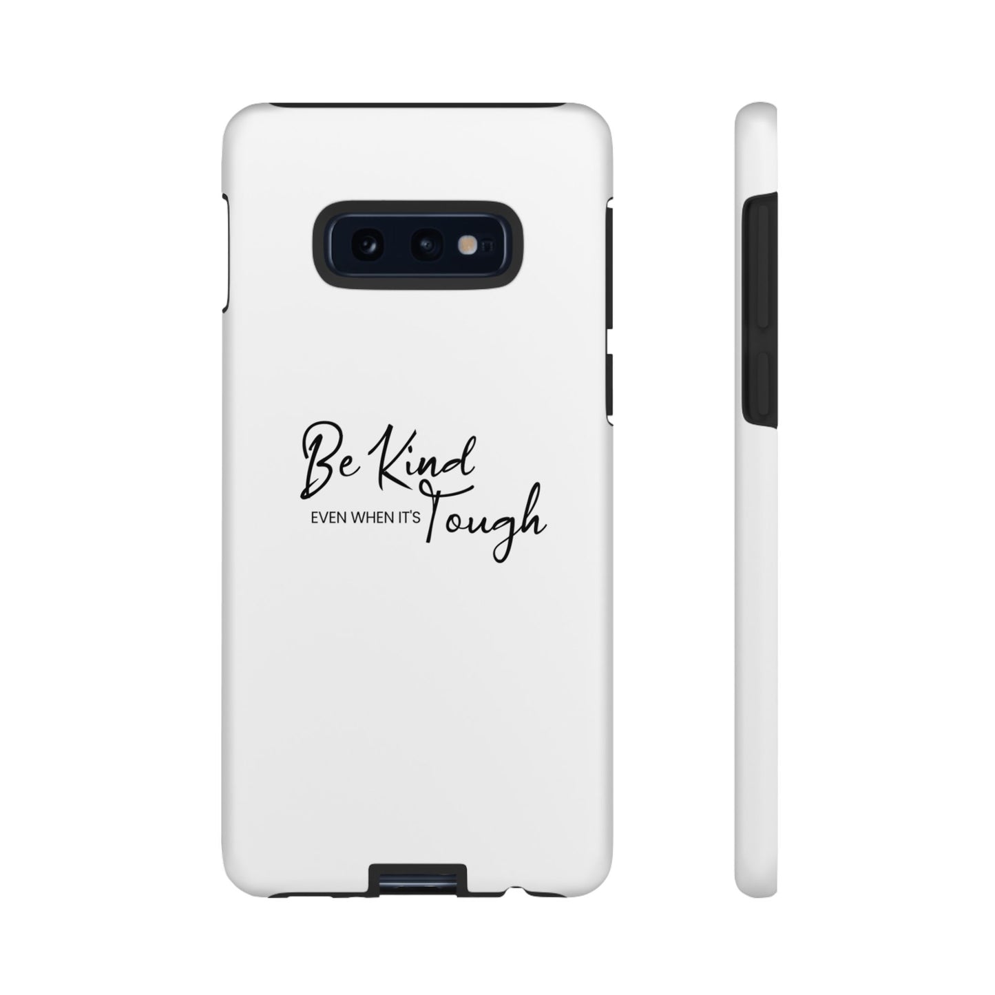 Cases-Samsung cases- Be Kind