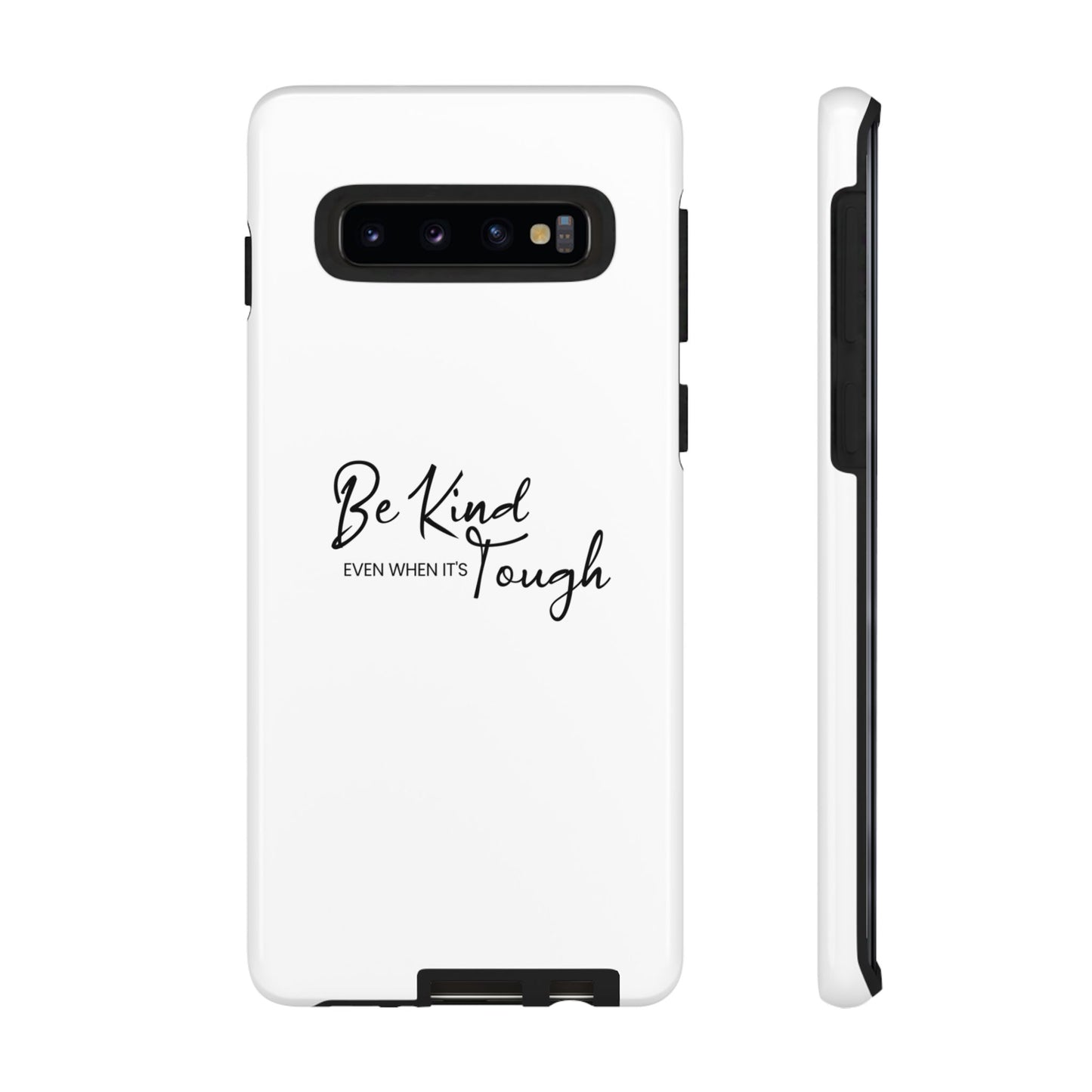 Cases-Samsung cases- Be Kind