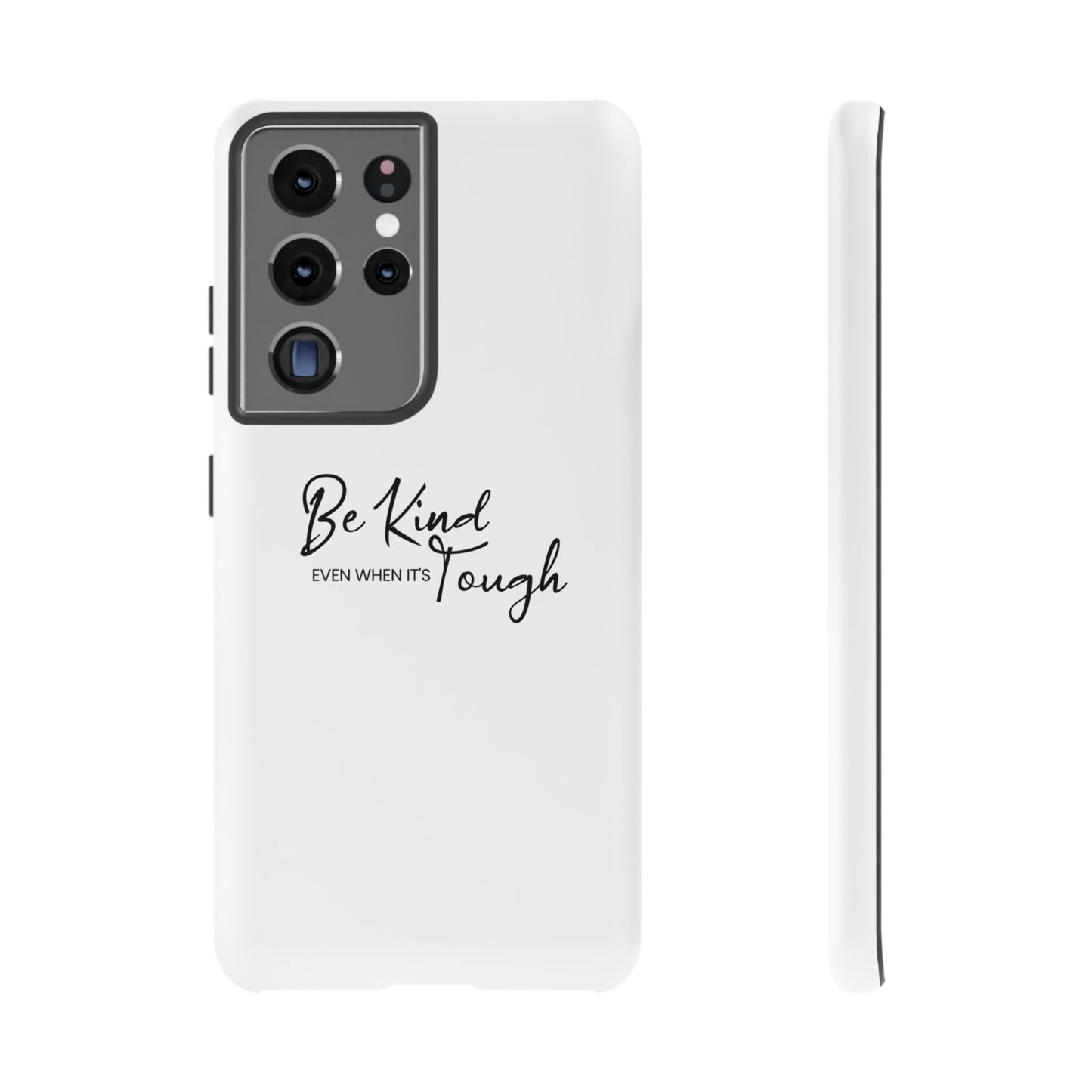 Cases-Samsung cases- Be Kind