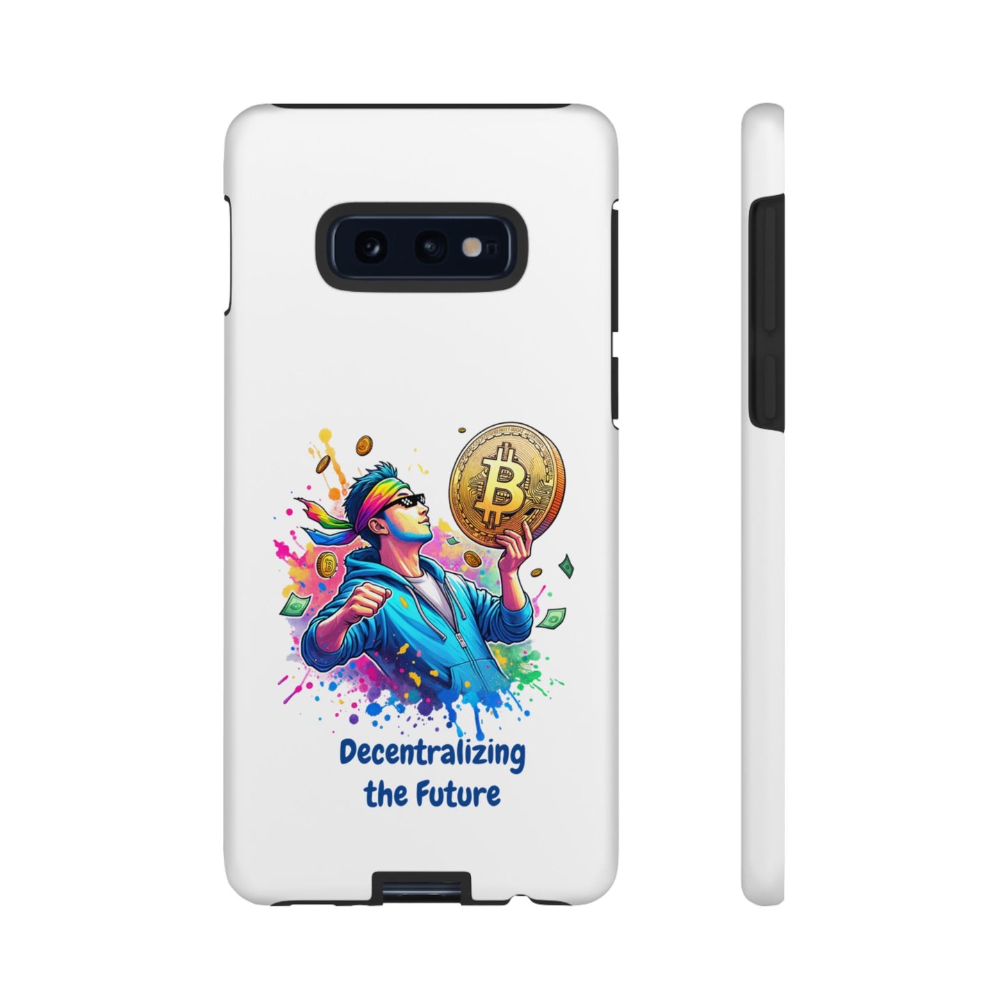 Tough Cases-Samsung cases-  Decentralizing the Future.