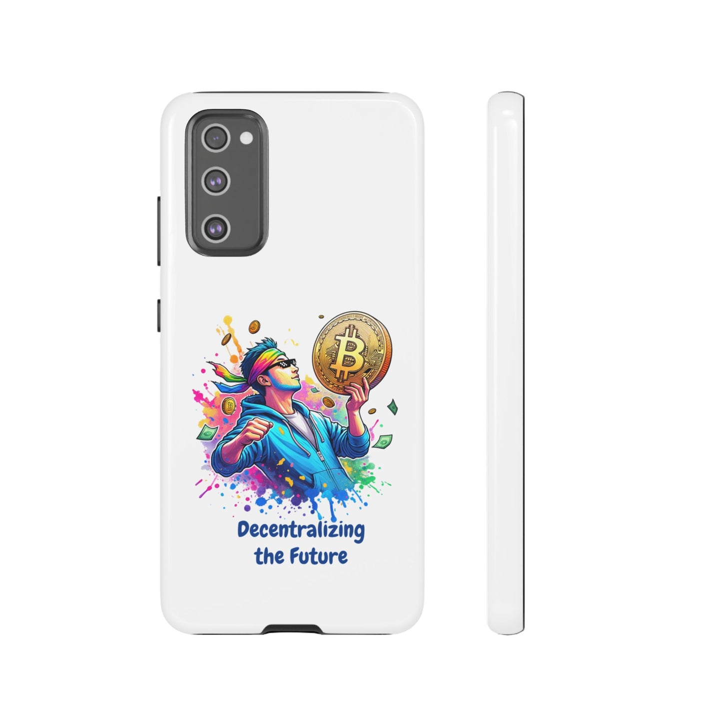 Tough Cases-Samsung cases-  Decentralizing the Future.