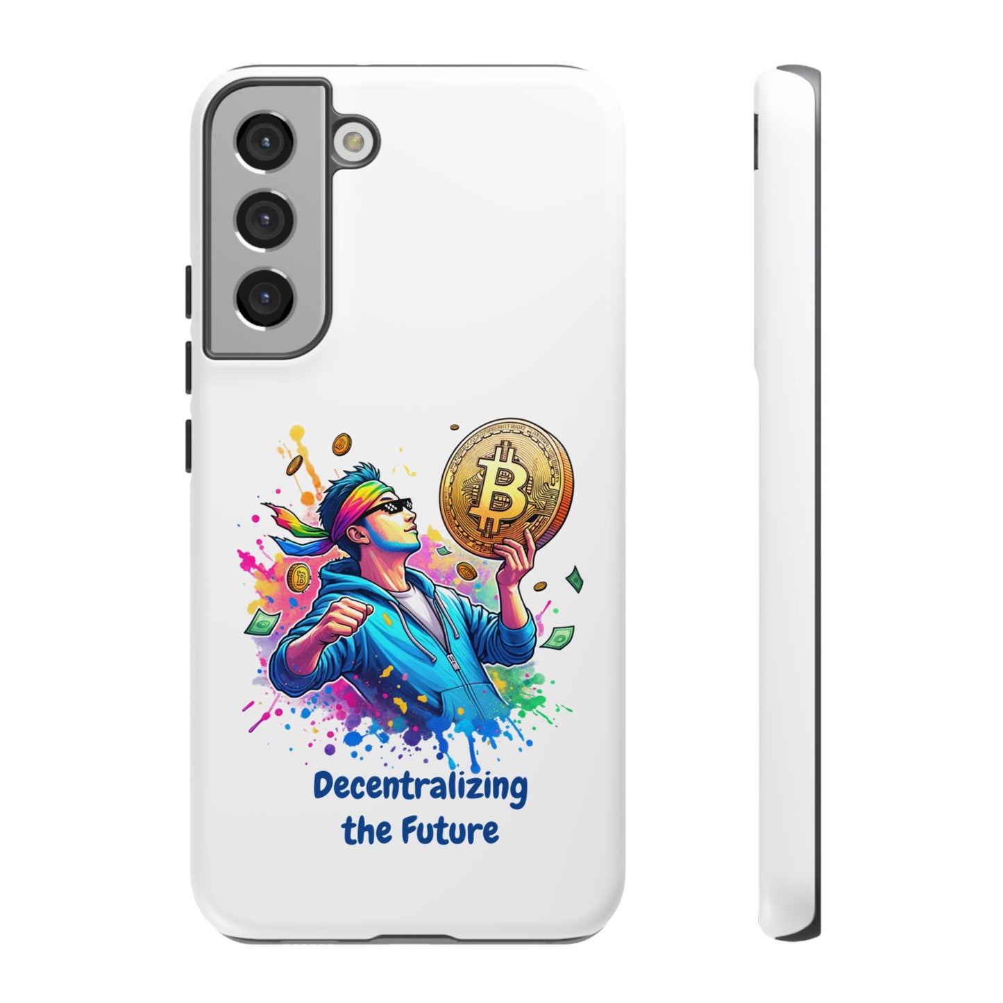 Tough Cases-Samsung cases-  Decentralizing the Future.