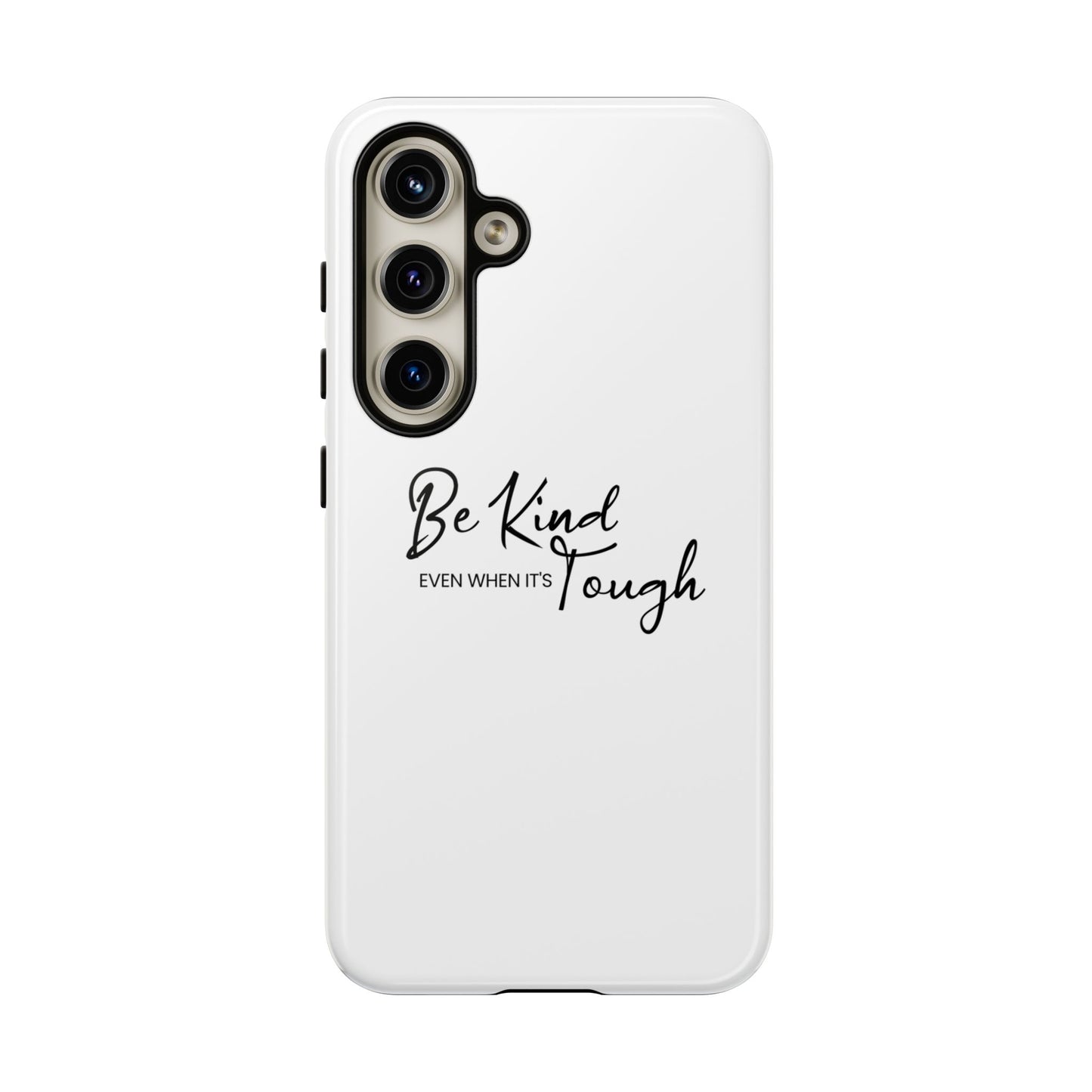 Cases-Samsung cases- Be Kind