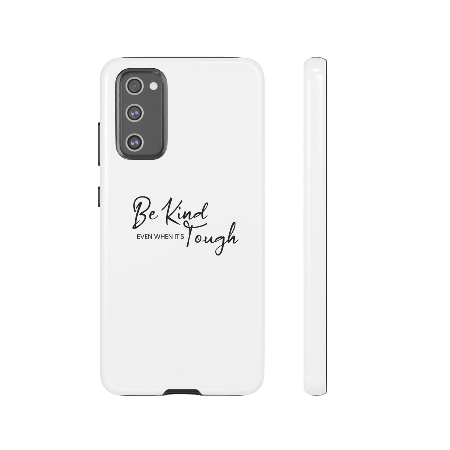 Cases-Samsung cases- Be Kind