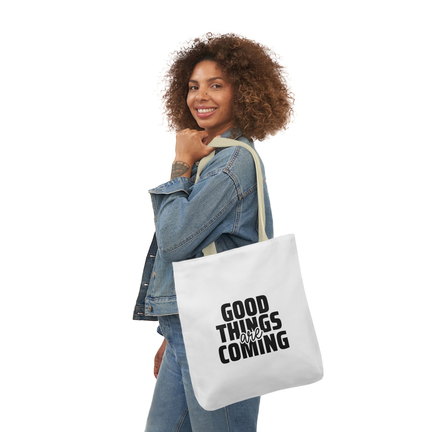 Canvas Tote Bag-Good Things are Coming