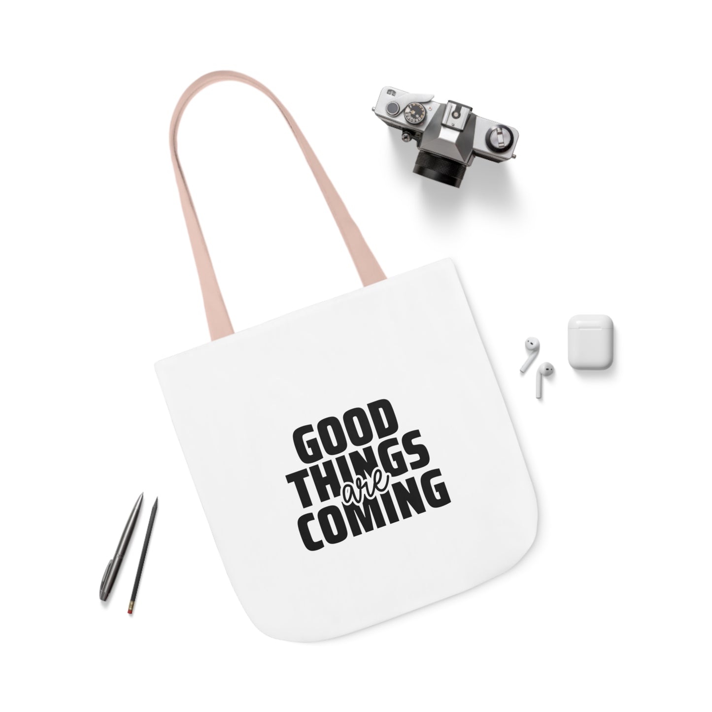 Canvas Tote Bag-Good Things are Coming