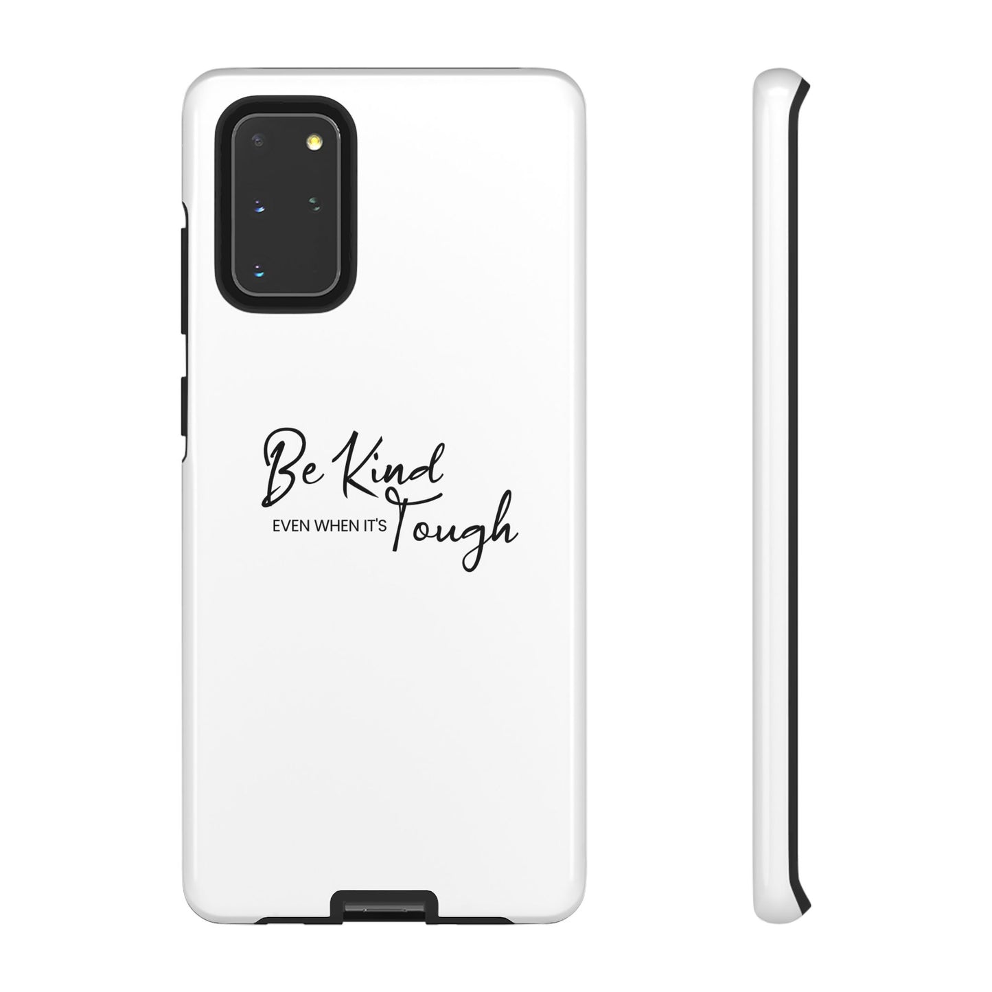 Cases-Samsung cases- Be Kind