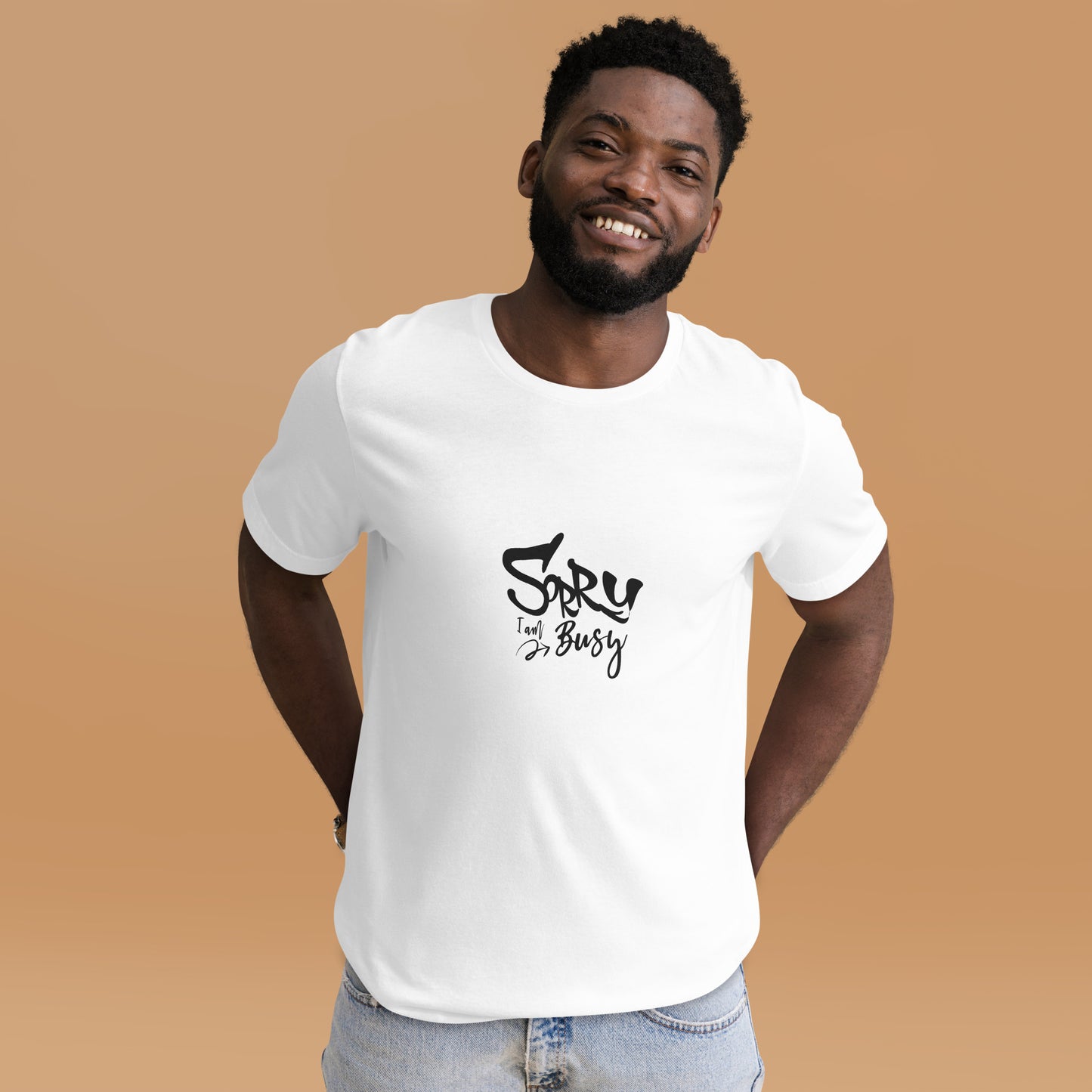 Unisex t-shirt-Sorry I am busy-Cool t-shirt